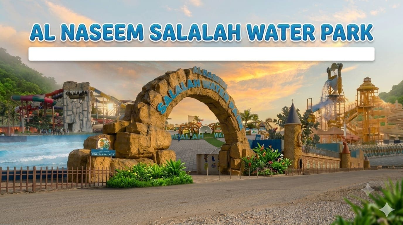 AL NASEEM SALALAH WATER PARK - 4